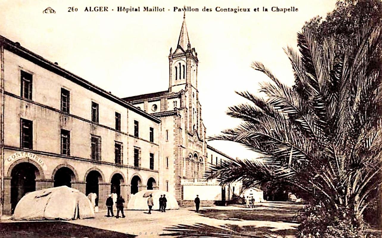 Alger - Hopital Maillot - Pavillon des Contagieux et Chapelle.jpg